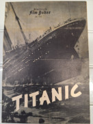 628: Titanic ( Herbert Selpin ) Sybille Schmitz, Hans Nielsen, Ernst F. Fürbringer, Kirsten Heiberg, Monika Burg, Karl Schönböck, Charlotte Thiele, Otto Wernicke, Franz Schafheitlin, Sepp Rist, Lieselott Klingler, Theo Schall, Karl Meixner, Theodor Loos,