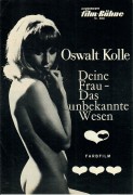 8065: Oswalt Kolle - Deine Frau Das unbekannte Wesen ( Alexis Neve ) Heidrun Kussin, Sonja Lindorf, Itta Schmah, Kathrin Kretschmer, Dieter Kaiser,