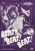7376: Beat ! Beat ! Beat ! ( Arthur Lubin ) Peter Blair Noone, Karl Green, Keith Hopwood, Derek Leckenby, Barry Whitwam, Shelley Fabares, Sue Ane Langdon, Herbert Anderson, Bernard Fox, Harry Hickox, Hortense Petra, Mickey Deems, Ray Kellogg, John Hart, P