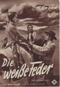 2789: Die weiße Feder ( Robert Weber ) Robert Wagner, John Lund, Debra Paget, Jeffrey Hunter, Eduard Franz, Noah Beery, Virginia Leith, Hugh O´Brian, Emile Meyer, Milburn Stone