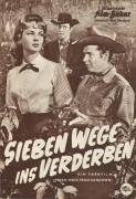 5577: Sieben Wege ins Verderben ( Harry Keller ) Audie Murphy, Barry Sullivan, Venetia Stevenson, John McIntire, Marry Field, Kenneth Tobey, Suzanne Lloyd, Ken Lynch, Ward Ramsey, Don Collier