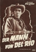 4052: Der Mann von Del Rio ( Harry Horner ) Anthony Quinn, Katy Jurado, Peter Whitney, Douglas Fowley, John Larch, Whit Bissell, Douglas Spencer, Guinn Williams, Marc Hamilton