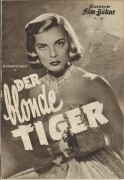 1059: Der blonde Tiger ( Byron Haskin ) Elizabeth Scott, Don de Fore, Dan Duryea, Arthur Kennedy, Kristine Miller, Barry Kelley