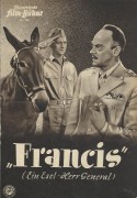 769: "Francis" ( Ein Esel - Herr General ) ( Arthur Lubin ) Donald O´Connor, Patricia Medina, ZaSu Pitts, Ray Collins, John McIntire, Eduard Franz, Howland Chamberlin