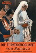 3256: Die Fürstenhochzeit von Monaco  ( Grace Kelly + Fürst Rainer III )   Das Ereignis in Monaco !!!