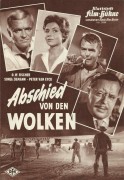 5046: Abschied von den Wolken ( Gottfried Reinhardt ) G. W. Fischer, Sonja Ziemann, Peter van Eyck, Christian Wolff, Paul Dahlke, Chariklia Bexevanos, Erica Beer, Cora Roberts, Olga Plüss, Silvia Reinhardt, Paul Esser, Frank v. d. Bottlemberg, Günter Pötz