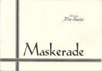 18: Maskerade ( Willi Forst )  Paula Wessely,  Olga Tschechowa, Hans Moser ( die seltene Ausgabe )
