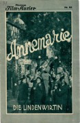 IFK: Nr: 92 : Annemarie ( Die Lindenwirtin )  Käthe Dorsch, Hans Heinz Bollmann, Oscar Sima,