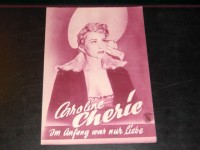 1347: Caroline Cherie - Am Anfang war nur Liebe, Martine Carol,