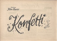 122: Konfetti ( Ernst Marischka ) Hans Holt, Leo Slezak, Lotte Spira, Friedl Czepa, Hans Moser, Richard Romanowsky, Jane Tilden,