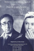 679: Nicht von dieser Welt ( Giuseppe Piccioni ) Margherita Buy, Silvio Olando, Carolina Freschi, Maria Cristina Minerva, SOnia Gessner, Giuliana Lojodice, Marina Massironi, Fabio Sartor, Alessandro di Natale, Riccardo di Torebruna, Stefano Abbati, Carlin