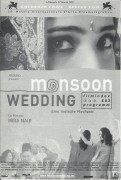 682: monsoon wedding ( Mira Nair ) Naseeruddin Shah, Lillete Dubey, Shefali Shetty, Vijay Raaz, Tilotama Shome, Vasundhara Das, Parvin Dabas, Kulbhushan Kharbanda, Kamini Khanna, Rajat Kapoor, Neha Dubey, Kemaya Kidwai, Ishaan Nair