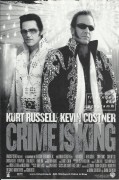 689: Crime is King ( Demian Lichtenstein ) Kurt Russell, Kevin Costner, Courteney Cox, Christian Slater, Kevin Pollak, David Arquette, Jon Lovitz, Howie Long, Thomas Haden Church, Bokeem Woodbine, IceT, David Kaye, Louis Lombardi, ShawnMichael Howard, Mic