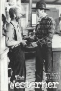 727: The Westerner ( William Wyler )  Gary Cooper, Walter Brennan, Fred Stone, DorisDavenport, Forrest Tucker, Lilian Bond, Paul Hurst, Chill Wills, Charles Halton, Tom Tyler, Dana Andrews, Roger Gray, Trevor Bardette, Arthur Aylesworth, Lupita Tovar, Jul