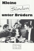178: Kleine Sünden unter Brüdern ( Edward Burns ) Jack Mulcahy, Edward Burns, Mike McGlone, Maxine Bahns, Connie Britton, Shari Albert, Jennifer Jostyn, Elizabeth P. McKay, Catharine Bolz, Peter Johansen