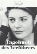 196: Das Tagebuch des Verführers ( Danièle Dubroux ) Chiara Mastroianni, Melvil Poupaud, Hubert Saint Macary, Serge Merlin, Mathieu Amalric, Daniele Dubroux, Jean Pierre Léaud, Micheline Presle, Karin Viard