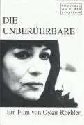 512: Die Unberührbare ( Oskar Roehler ) Hannelore Elsner, Vadim Glowna, Tonio Arango, Michael Gwisdek, Bernd Stempel, Birgit Stein Jasmin Tabatabai, Charles Regnier, Helga Göhring, Lars Rudolph, Nina Petri