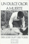590: Un dulce olor a muerte - Der süße Duft des Todes ( Gabriel Retes ) Diego Luna, Flor Eduarda Gurrola, Hector Alterio, Odiseo Bichiri, Socorro Bonilla, Juan Carlos Colombo, Karra Elejalde, Gabriel Retes, Ignacio Retes, Tina Romero, Ana Alvarez, Vanessa