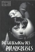 593: Die Liebenden des Polarkreises ( Julio Medem ) Najwa Nimri, Fele Martinez, Nancho Novo, Maru Valdivielso, Peru Medem, Sara Valiente, Victor Hugo Oliveira, Kristel Diaz, Pepe Mumne, Jaroslaw Bielski, Rosa Morales, Joost Siedhoff, Beate Jensen, Petri H