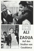 751: Ali Zaoua - Auf den Straßen von Casablanca ( Nabil Ayouch ) Mounim Kbab, Mustapha Hansali, Hicham Moussoune, Abdelhak Zhayra, Said Taghmaoui, Amal Ayouch, Mohamed Majd, Hicham Ibrahimi, Khalil Essaadi, Abdessamad Tourab Seddam, Karim Merzak, Halima F