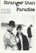 768: Stranger Than Paradise ( Jim Jarmusch ) John Lurie, Eszter Balint, Richard Edson, Cecillia Stark, Danny Rosen, Rammelzee, Tom Dicillo, Richard Boes, Rochets Redglare, Harvey Perr, Brian J. Burchill, Sara Driver