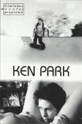 744: Ken Park ( Larry Clark und Edward Lachman ) James Ransone, Tiffany Limos, Stephen Jasso, James Bullard, Mike Apaletegui, Adam Chubbuck, Wade Williams, Amanda Plummer, Julio Oscar Mechoso, Maeve Quinlan, Bill Fagerbakke, Patricia Place, Harrison Young