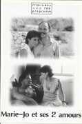 789: Marie - Jo et ses 2 amours ( Robert Guediguian ) Ariane Ascaride, Jean-Pierre Darrousin, Gerard Meylan, Julie-Marie Parmentier, Jacques Boudet, Yann Tregouet, Frederique Bonnal, Souhade Temimi, Maya Seuleyvan, Federic Garbe, Danielle Stefan, Jacques 