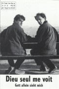 425: Dieu seul me voit ( Bruno Podalydès ) Denis Podalydès, Jeanne Balibar, Isabelle Candelier, Cécile Bouillot, Jean-Noél Brouté, Michel Vuillermoz, Mouss, Philippe Uchan, Daniel Ceccaldi, Maurice Baquet, Pierre Diot