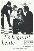 484: Es beginnt heute ( Bertrand Tavernier ) Philippe Torreton, Maria Pitarresi, Nadia Kaci, Francoise Bette, Christine Citty, Emmanuelle Bercot, Nathalie Becue, Sylvaine Goudal, Betty Teboulle, Véronique Ataly