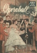 Opernball ( Ernst Marischka ) Johannes Heesters, Hertha Feiler, Josef Meinrad, Sonja Ziemann, Adrian Hoven, Rudolf Vogel, Fita Benkhoff, Theo Lingen, Dorit Kreysler, Hans Moser,