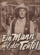 Ein Mann wie der Teufel ( Joseph H. Lewis ) Randolph Scoot, Angela Lansbury, Warner Anderson, Jean Parker, Wallace Ford, John Emery, James Bell, Ruth Donnelly, Michael Pate, Don Megowan, Jeanette Nolan,Peier Ortiz, Don Carlos, Frank Hagney, Charles Will
