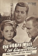 3429: Die ganze Welt ist himmelblau ( Franz Antel ) Johanna Matz, Peter Weck, Gustav Knuth, Sabina Sesselmann, Peter Vogel, Gunther Philipp, Evi Kent, Trude Herr, Paul Hörbiger, Rudolf Carl, Paul Löwinger, Josef Egger, Elisabeth Karlan, Raoul Retzer, Alma