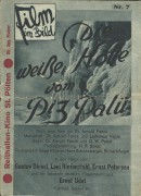 Film im Bild 07 : Die weiße Hölle am Piz Palü  ( Reithallen Kino St. Pölten Premiere ) Leni Riefenstahl, Gustav Diessl, Ernst Udet,