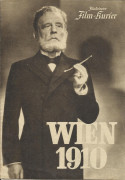 3287: Wien 1910 ( E. W. Emo ) Rudolf Forster ( Dr. Karl Lueger ) Heinrich George, Lil Dagover, O. W. Fischer, Rosa Albach Retty,