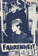 4485: Fahreinheit 451  ( Francois Truffaut )  Oskar Werner, Julie Christie, Cyril Cusack, Anton Diffring, Jeremy Spenser, Bee Duffell, Gillian Lewis, Anne Bell, Caroline Hunt, Anna Palk, Roma Milne