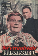 1113: Der veruntreute Himmel (Ernst Marischka) Annie Rosar, Hans Holt, Victor de Kowa, Vilma Degischer, Kai Fischer, Rudolf Vogel, Kurt Meisel, Lotte Lang, Jane Tilden, Christine Kaufmann, Edith Elmay, Ulla Moritz, Fred Liewehr, Kurt Heintel, Ernst Nadh