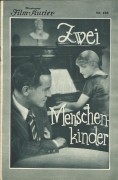 IFK: Nr: 138 :  Zwei Menschenkinder ( Namensheirat ) Evelyn Holt, Walter Rilla, Ida Wüst, Oskar Marion, 