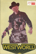 6493: West World ( Michael Crichton )  ( gelb ) Yul Brynner,  Richard Benjamin, James Brolin, Victoria Shaw
