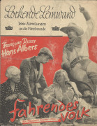 052: Fahrendes Volk ( Jacques Feyder ) Hans Albers, Francoise Rosay, Camilla Horn, Herbert Hübner, Hannes Stelzer, Irene von Meyendorff, Ulla Gauglitz, Alexander Golling, Otto Stöckl