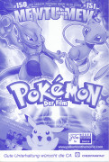 10616: Pokémon - Der Film ( Kunihiko Yuyama ) Norman J. Grossfeld, Choji Yoshikawa, Tomoyuki Igarashi, Takemoto Mori