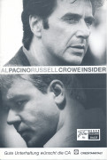 10625: Insider ( Michael Mann ) Al Pacino, Russel Crowe, Christopher Plummer, Diane Venora, Philip Baker Hall, Lindsay Crouse, Debi Mazar, Stephen Tobolowsky, Colm Feore