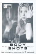 10605: Body Shots ( Michael Cristofer ) Sean Patrick Flanery, Jerry O´Connell, Amanda Peet, Tara Reid, Ron Livingston, Emily Procter, Brad Rowe, Sybil Temchen