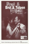 10717: Brot & Tulpen ( Silvio Soldini ) Licia Maglietta, Bruno Ganz, Giuseppe Battiston, Marina Massironi, Antonio Catania, Felice Andreasi, Vitalba Andrea, Tatiana Lepore