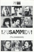 10776: ! ZUSAMMEN ! ( Lukas Moodysson ) Lisa Lindgren, Michael Nyqvist, Gustaf Hammarsten, Anja Lundqvist, Jessica Liedberg, Ola Norell, Shanti Roney, Sam Kessel, Emma Samuelsson, Lars Frode, Cecilia Frode, Henrik Lundström, Therese Brunnander, Claes Hart