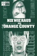 10944: Nix wie raus aus Orange County ( Jake Kasden ) Colin Hanks, Jack Black, Kevin Kline, John Lithgow, Lily Tomlin, Catherine O´Hara, Schuyler Fisk, Kyle Howard, R. J. Knoll, HaroldRamis, Leslie Mann, Michael Aquino, Bob Buegler, Nat Faxon, Carly Pope,