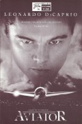 11358: Aviator ( Martin Scorsese ) Leonardo DiCaprio, Cate Blanchett, John C. Reilly, Alec Baldwin, Kate Beckinsale, Jude Law, Matt Ross, Adam Scott, Gwen Stefani, Ian Holm, Danny Huston, Alan Alda, Kelli Garner