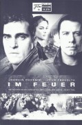 11370: Im Feuer ( Jay Russell ) Joaquin Phoenix, John Travolta, Jacinda Barrett, Morris Chestnut, Robert Patrick, Balthazar Getty, Jay Hernandez, Billy Burke, Tim Guinee, Kevin Daniels, Kevin Chapman