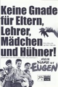 11761: Mein Name ist Eugen ( Michael Steiner ) Manuel Häberli, JanicHalioua, Dominic Hänni, Alex Niederhäuser, Beat Schlatter, Mike Müller, Monika Niggeler, Patrick Frey, Sabina Schneebeli, Laura Weibel, Jürg Löw, Stephanie Japp, Christoph Gaugler, Marlis