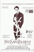 13032: Yves Saint Laurent ( Jalil Lespert ) Pierre Niney, Guillaume Gallienne, Charlotte Le Bon, Laura Smet, Marie de Villepin, Nikolai Kinski, Ruben Alves, Astrid Whettnall, Marianne Basler, Adeline D´Hermy, Xavier Lafitte