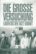 13075: Die große Versuchung ( Don McKellar ) Brendan Gleeson, Gordon Pinsent, Taylor Kitsch, Mark Critch, Matt Watts, Pete Soucy, Margaret Killingbeck, Mary Walsh, Sarah Tilly, Cathy Jones, Liane Balaban